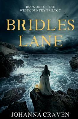 Bridles Lane by Johanna Craven