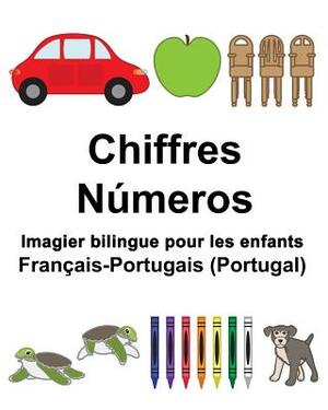 Français-Portugais (Portugal) Chiffres/Números Imagier bilingue pour les enfants by Richard Carlson Jr