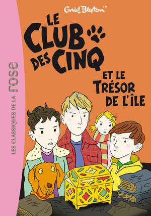 Le Club des cinq et le trésor de l'île by Enid Blyton