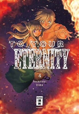 To Your Eternity 04 by Yoshitoki Oima