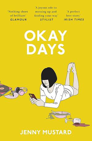 Okay Days by Jenny Mustard