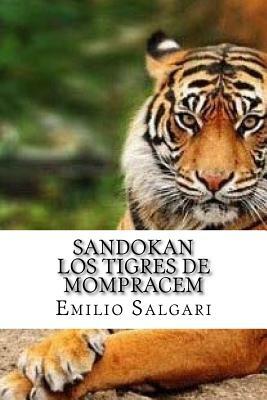 Sandokan los tigres de mompracem (Spanish Edition) by Emilio Salgari