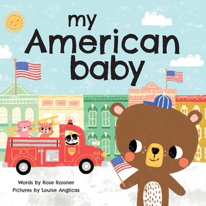 My American Baby by Rose Rossner