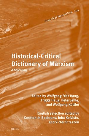 Historical-Critical Dictionary of Marxism: A Selection by 