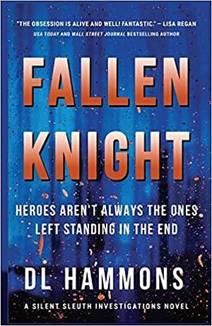 Fallen Knight by D.L. Hammons, D.L. Hammons