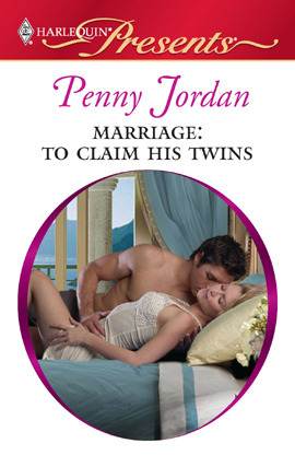 Marriage: To Claim his Twins by Penny Jordan