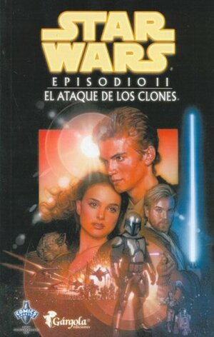 Stars Wars Episodio II by Henry Gilroy, George Lucas