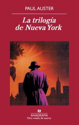 La Trilogia de Nueva York by Paul Auster