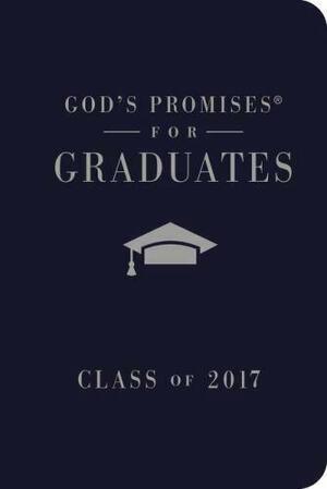 God's Promises for Graduates: Class of 2017 - Navy: New King James Version by Jack Countryman