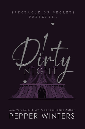 One Dirty Night by Pepper Winters