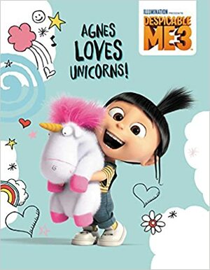 Despicable Me 3: Agnes Loves Unicorns! by Universal