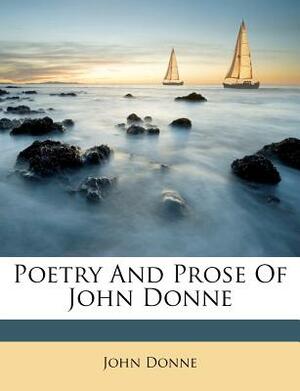Poetry and Prose of John Donne by John Donne