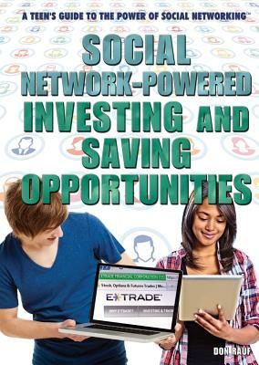 Social Network-Powered Investing & Saving Opportunities by Don Rauf