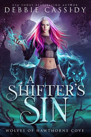 A Shifter's Sin by Debbie Cassidy