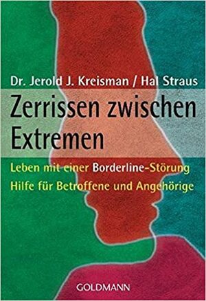 Zerrissen zwischen Extremen by Jerold J. Kreisman