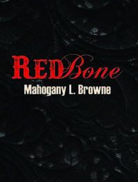 Redbone by Mahogany L. Browne