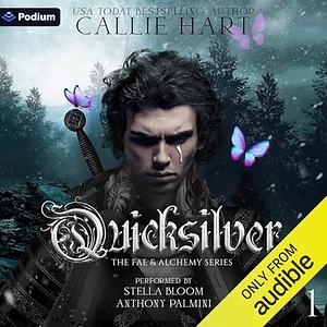 Quicksilver by Callie Hart, Callie Hart