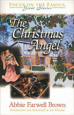 The Christmas Angel by Abbie Farwell Brown, Joe L. Wheeler