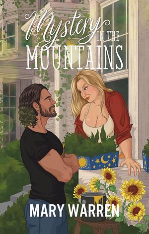 Mystery In The Mountains by Mary Warren