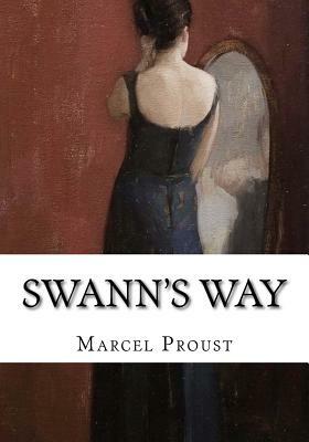 Swann's Way by Marcel Proust