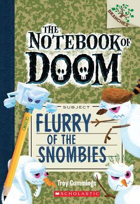 Flurry of the Snombies: A Branches Book (the Notebook of Doom #7), Volume 7 by Troy Cummings