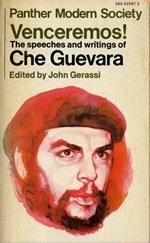 Venceremos! The Speeches and Writings of Ernesto Che Guevara by John Gerassi, Ernesto Che Guevara