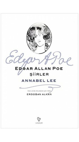 Şiirler - Annabel Lee by Edgar Allan Poe