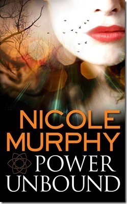 Power Unbound by Nicole Murphy