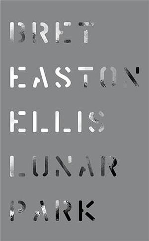 Lunar Park by Bret Easton Ellis