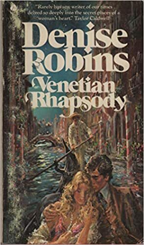 Venetian Rhapsody by Denise Robins