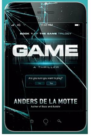 Game: A Novel by Anders de la Motte