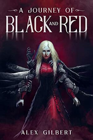 A Journey of Black and Red by Alex Gilbert