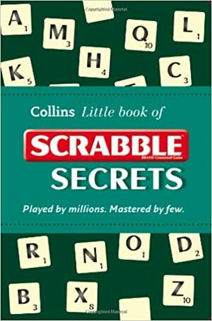 Collins Little Book of Scrabble Secrets. by Mark Nyman