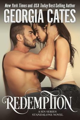 Redemption: A Sin Series Standalone Novel by Georgia Cates