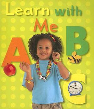 Learn with Me ABC by Ivan Bulloch, Diane James