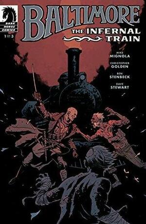 Baltimore: The Infernal Train #1 by Mike Mignola, Christopher Golden