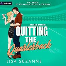 Quitting the Quarterback by Lisa Suzanne