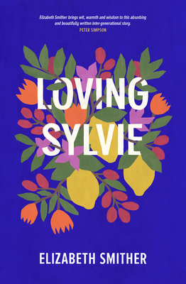 Loving Sylvie by Elizabeth Smither