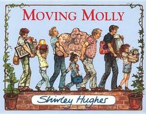 Moving Molly by Shirley Hughes