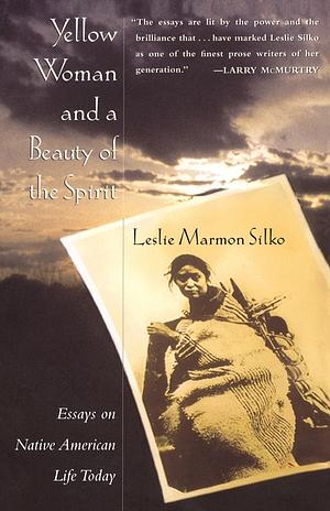 Yellow Woman by Leslie Marmon Silko, Melody Graulich