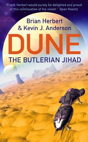 The Butlerian Jihad by Brian Herbert, Kevin J. Anderson