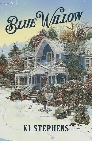 Blue Willow by Ki Stephens