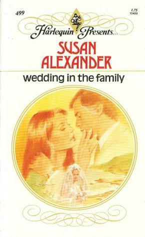 Wedding in the Family by Susan Alexander