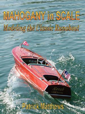 Mahogany in Scale by Patrick Matthews