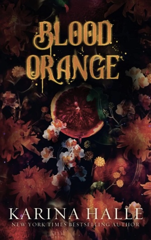 Blood Orange by Karina Halle