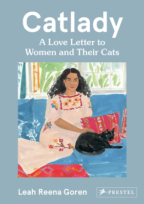 Catlady by Leah Reena Goren