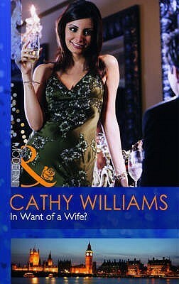 In Want of a Wife? by Cathy Williams