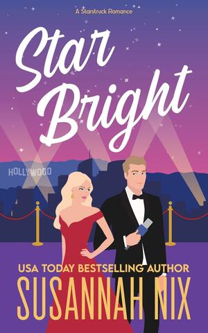Star Bright by Susannah Nix