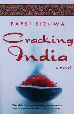 Cracking India by Bapsi Sidhwa