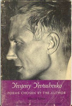 Yevgeny Yevtushenko: Poems Chosen by the Author by Yevgeny Yevtushenko, Peter Levi, Robin R. Milner-Gulland